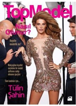 Top Model Nasıl Olunur?