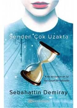 Senden Çok Uzakta