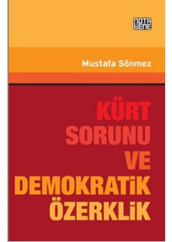 Kürt Sorunu ve Demokratik Özerklik
