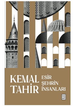 Esir Şehrin İnsanları