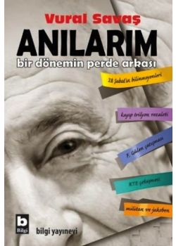 Anılarım - Bir Dönemin Perde Arkası
