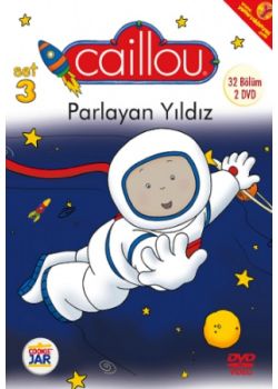 Parlayan Yıldız (DVD)   Caillou Set 3   32 Bölüm / 2 DVD Birarada