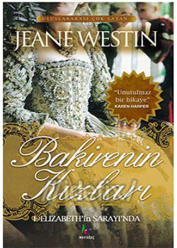 Bakirenin Kızları I. Elizabeth'in Sarayında