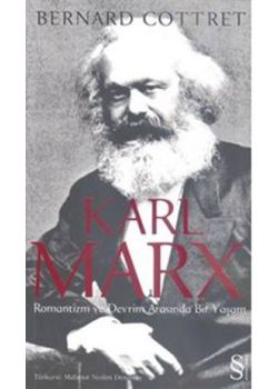 Karl Marx   Romantizm ve Devrim   Arasında Bir Yaşam