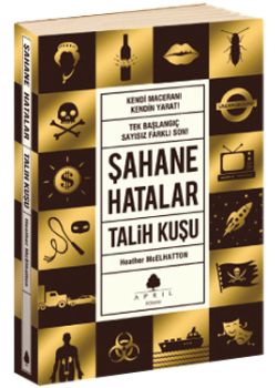 Şahane Hatalar Talih Kuşu