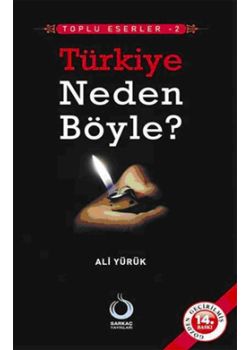 Türkiye Neden Böyle?