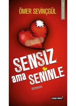 Sensiz Ama Seninle