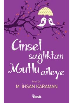 Cinsel Sağlıktan Mutlu Aileye