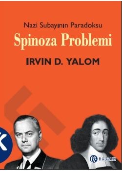 Spinoza Problemi  Nazi Subayının Paradoksu