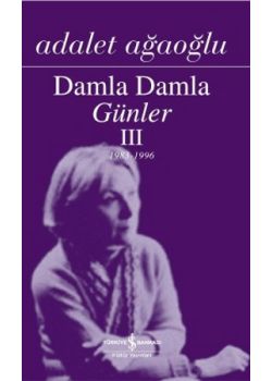 Damla Damla Günler - 3 (1983-1996)