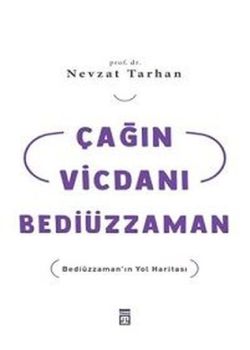 Çağın Vicdanı Bediüzzaman