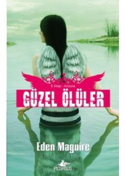 Güzel Ölüler   2. Kitap   Arizona