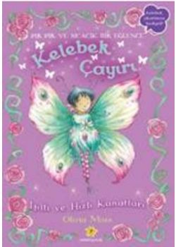 Kelebek Çayırı 2 - Işıltı ve Hızlı Kanatları