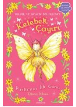 Kelebek Çayırı 1 - Pırıltının İlk Günü