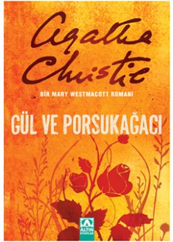 Gül ve Porsukağacı