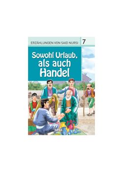 Sowohl Urlaub, als auch Hendel - Hem Ziyaret, Hem Ticaret (Almanca / Deutsch)