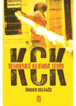 KCK - Demokrasi Kılıfında Terör
