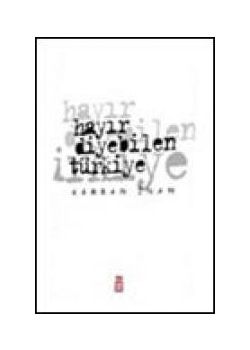 Hayir Diyebilen Türkiye