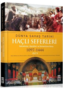 Haçlı Seferleri   Dünya Savaş Tarihi 5