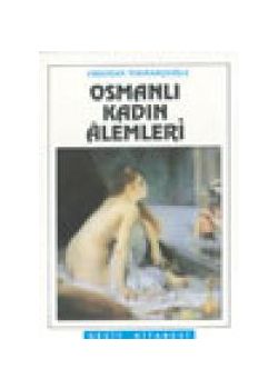 Osmanli Kadin Alemleri