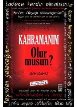 Kahramanım Olur Musun?