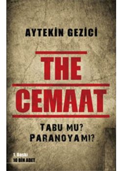 The Cemaat  Tabu mu? Paranoya mı?  (İnceleme - Araştırma)