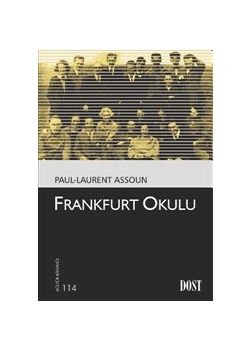 Frankfurt Okulu  (Felsefe ve Sosyoloji)