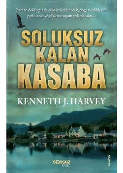 Soluksuz Kalan Kasaba