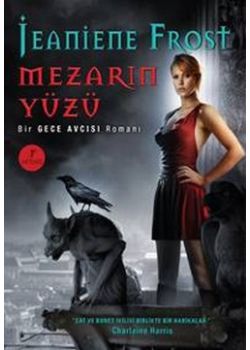Mezarın Yüzü - Bir Gece Avcısı Romanı