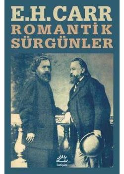 Romantik Sürgünler (Tarihsel Dönüşüm)