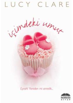 İçimdeki Umut (Umut Taşımanın Hikâyesi)