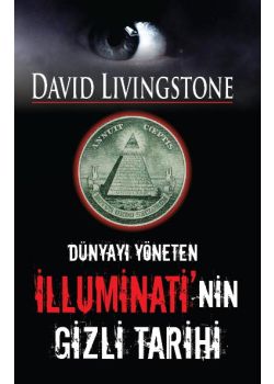 İlluminati’nin Gizli Tarihi