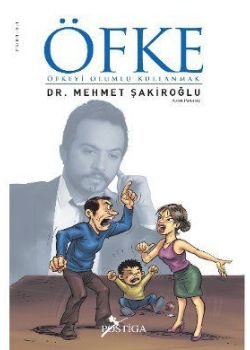 Öfke  Öfkeyi Olumlu Kullanmak