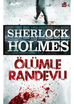 Sherlock Holmes - Ölümle Randevu