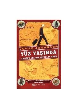 Yüz Yaşında Camdan Atlayıp Kaybolan Adam