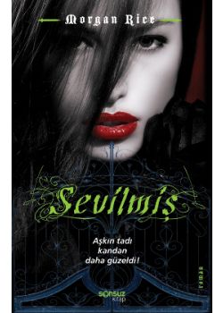 Sevilmiş -Aşkın Tadı Kandan Daha Güzeldi