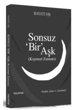 Sonsuz Bir Aşk - Kıyamet Zamanı