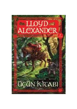 Prydain Günlükleri 1 : Üçün Kitabı