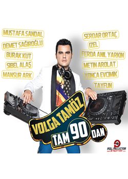 Tam 90 Dan  Volga Tamöz