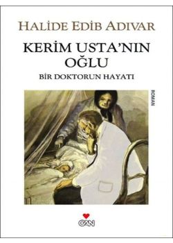 Kerim Usta’nın Oğlu - Bir Doktorun Hayatı