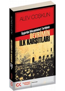 Devrimin İlk Karşıtları
