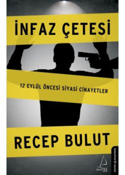İnfaz Çetesi