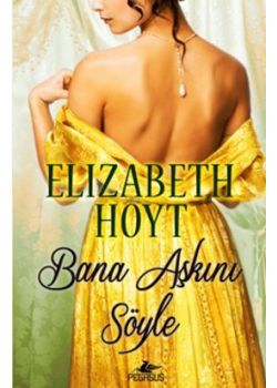 Bana Aşkını Söyle