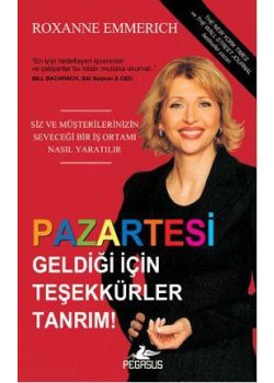 Pazartesi Geldiği İçin Teşekkür Ederim Tanrım