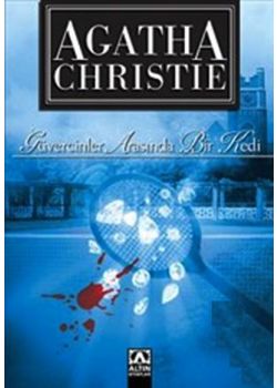 Güvercinler Arasında Bir Kedi