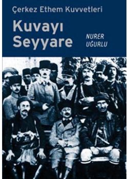 Çerkez Ethem Kuvvetleri Kuvayı Seyyare