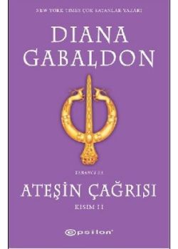 Ateşin Çağrısı - Kısım: 2