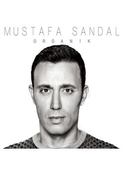 Organik  Mustafa Sandal   (Yeni CD'si)