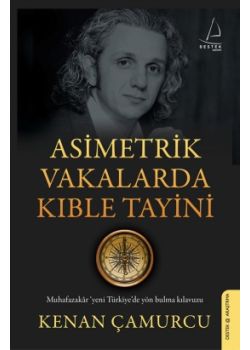 Asimetrik Vakalarda Kıble Tayini