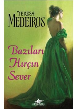 Bazıları Hırçın Sever